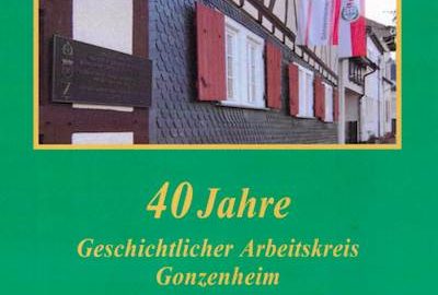 Titelblatt des Hefts "40 Jahre Geschichtlicher Arbeitskreis Gonzenheim"